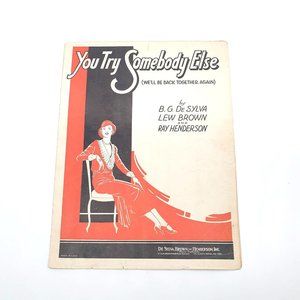 Vintage Sheet Music 1931 You Try Somebody Else We'll Be Back Together Again